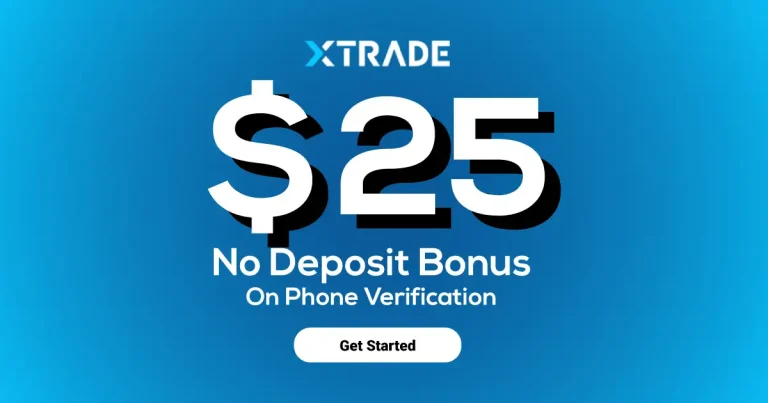 Risk Free $25 Cash Bonus on verification from XTrade 3 Risk Free $25 Cash Bonus on verification from XTrade