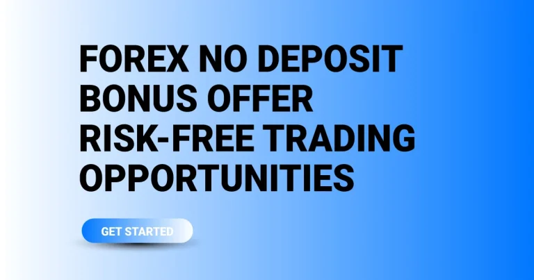 Forex No Deposit Bonus Offer Risk-Free Trading Opportunities 8 Forex No Deposit Bonus Offer Risk-Free Trading Opportunities