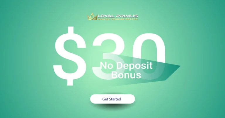 Free Trading Bonus of $30 offered by Loyal Primus 9 Free Trading Bonus of $30 offered by Loyal Primus
