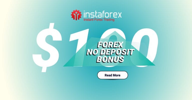 Claim Your $100 Bonus with InstaForex No Deposit Required