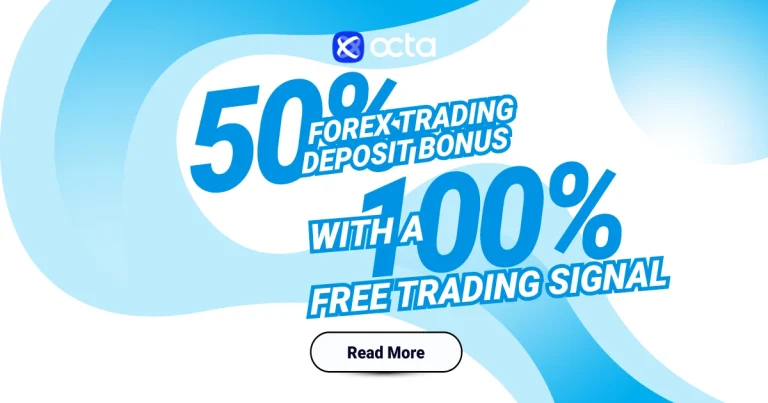 Octa Trading Forex Deposit Bonus of 50% with 100% Signal