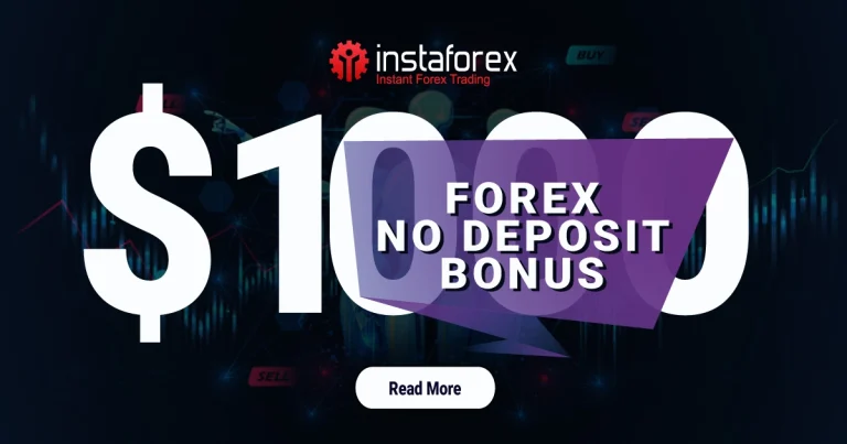 Exclusive Forex No Deposit Bonus of $1000 at InstaForex