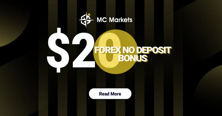 Welcome Forex No Deposit Bonus of $20 at MC Markets