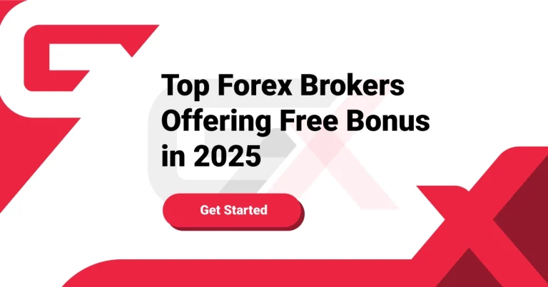 Top Forex Brokers Offering Free Bonus in 2025