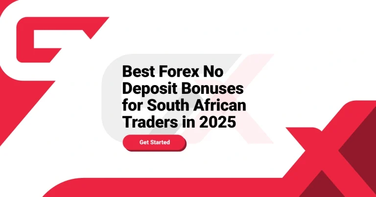 Best Forex No Deposit Bonuses for South African Traders in 2025
