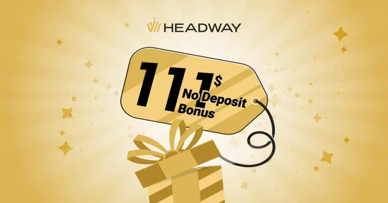 Headway $111 Free Forex Bonus Try Trading Without a Deposit