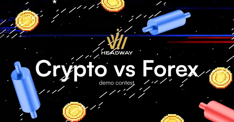 Test your strategy in Headway Crypto vs Forex Demo Contest