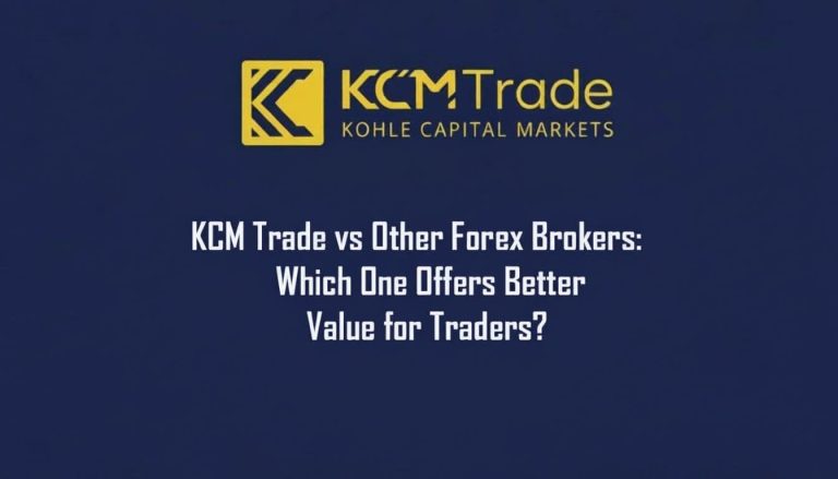 Best Forex Broker Comparison for KCM Trade Traders