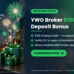 YWO Broker $100 Free No Deposit Bonus Step-by-Step Claim Guide